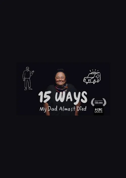 15 Ways My Dad Almost Died