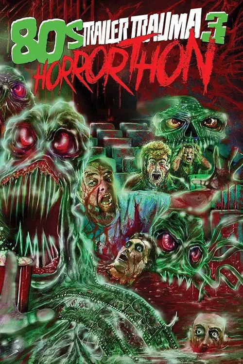 Trailer Trauma 3 80s Horrorthon
